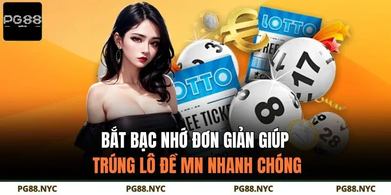 Bạc Nhớ Lô Đề Miền Nam – Công Cụ Soi Cầu Đơn Giản Dễ Trúng