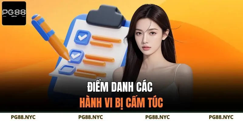 Điểm danh các hành vi bị cấm túc